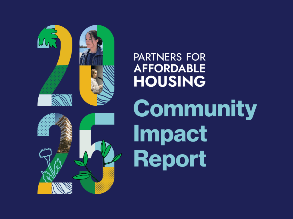 Cover image for the Partners for Affordable Housing 2025 Community Impact Report. A large stylized "2025" appears on a dark blue background, incorporating photos, illustrations, and graphic patterns within the numbers. To the right, the Partners for Affordable Housing logo appears above the title "Community Impact Report" in light blue text. The design uses the organization